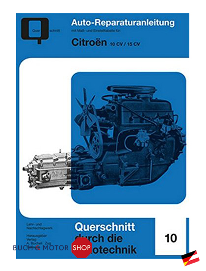 Bucheli: Citroën 10/15CV